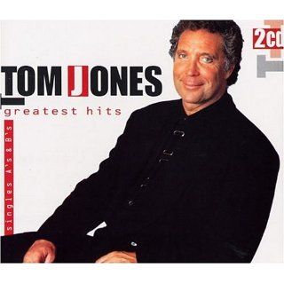 Singles As & Bs Greatest Hits Tom Jones Music