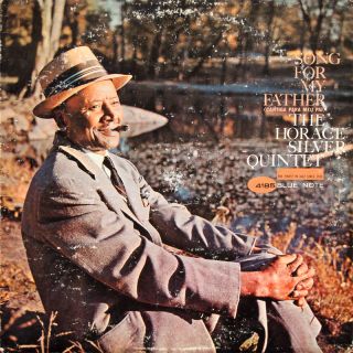 Horace Silver Song for My Father LP Blue Note BLP 4185 US 1964 Jazz NY