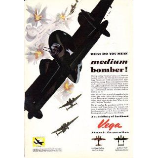 1943 WWII Ad Lockheed Vega Ventura What do you mean Medium