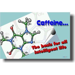 Caffeinethe Basis for All Intelligent Life   Funny