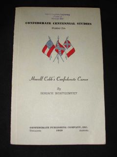 CSA Howell Cobbs Confederate Career Book by Montgomery 1959 Lim Ed