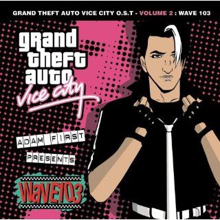  Grand Theft Auto Vice City, Vol. 2   Wave 103 Various Artists Music