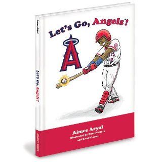Mascot Books Los Angeles Angels of Anaheim   Lets Go