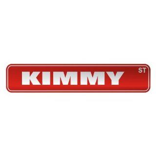 KIMMY ST  STREET SIGN NAME   