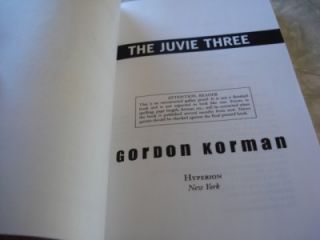 2008 SC The Juvie Three Gordon Korman 1st Edition Arc