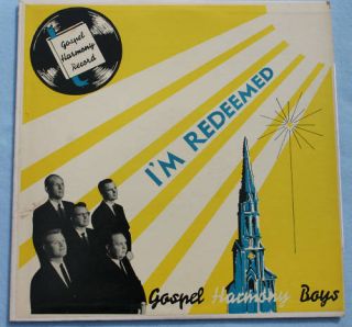 Gospel Harmony Boys IM Redeemed Record LP