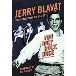 New You Only Rock Once Blavat Jerry Clark Dick Fr 0762442158