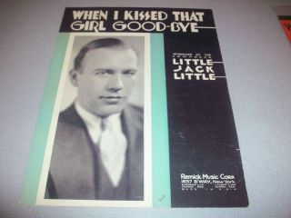  Kissed that Girl Good Bye 1932 Sheet Music By Little Jack Little
