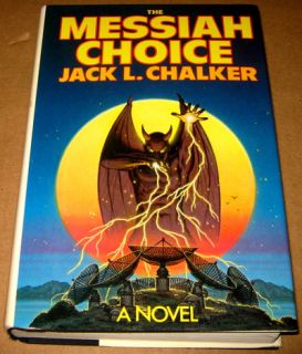 Jack L Chalker Messiah Choice 1st Edition Trade Hardcover RARE 1985