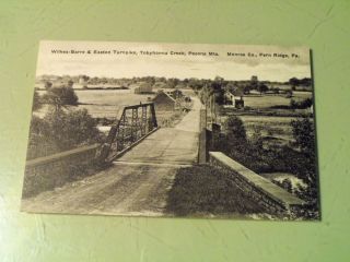 Vintage Wilkes Barre Easton Turnpike Tobyhanna Creek Pocono Fern Ridge