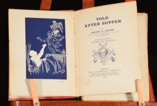 1891 Told After Supper by Jerome K Jerome First Edition Illustrated