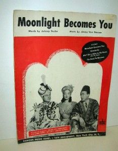 Moonlight Becomes You Vintage Sheet Music Road to Morocco Crosby Hope