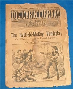 RARE 1894 Hatfield McCoy Feud Vendetta Log Cabin Library Pulp