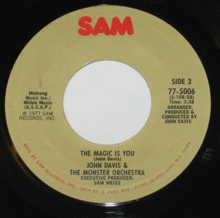 John Davis 7 45 Hear Soul Funk The Magic Is You Sam Monster Orchestra