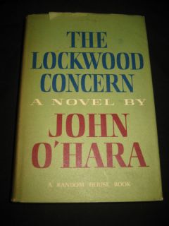 The Lockwood Concern by John O'Hara 1st Ed 1965 Hardcover w Dust Jacket RARE  