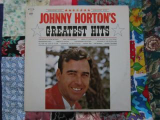 Johnny Horton Greatest Hits LP Vinyl Record  