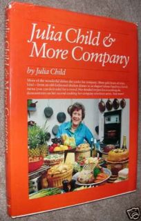 Julia Child More Company Cookbook First Edition 1979