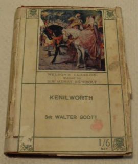Kenilworth by Sir Walter Scott Nelson Classics C1920s
