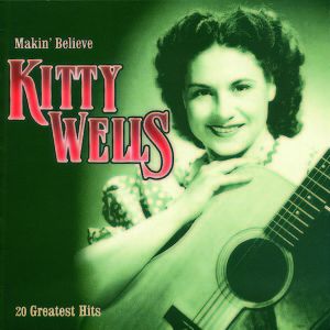 Wells Kitty Makin Believe CD Album Country Stars N 8712177048823