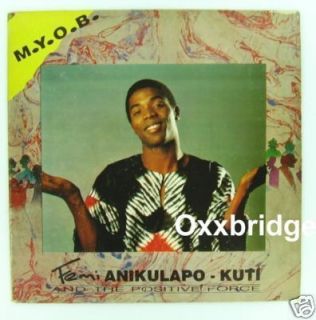 FEMI KUTI The Positive Force MYOB Nigeria KALAKUTA 1991 Mind Your Own