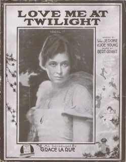 Love Me at Twilight Grace La Rue Vintage Sheet Music 1916