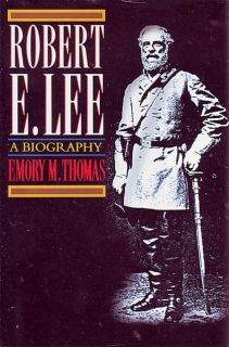 Robert E Lee A Biography by Emory M Thomas Book