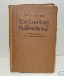 Von Lemberg Bis Bordeaux Von Leo Leixner 1942