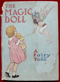 Doll A Fairy Tale Milton Goldsmith Cupples Leon N Y 1908 Scarce