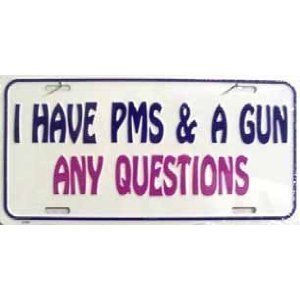 Have PMS A Gun Any Questions License Plate New