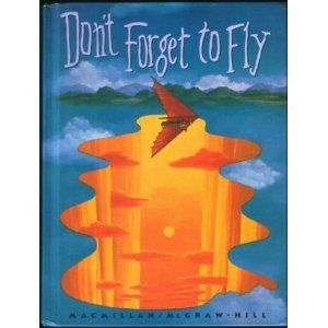 Macmillan McGraw Hill DonT Forget to Fly Grd 5 LV 11