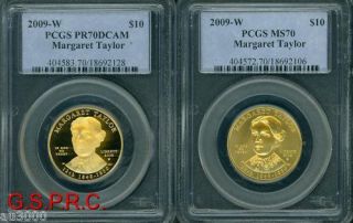 2009 W $10 SPOUSE MARGARET TAYLOR GOLD PCGS PR70 PF70 & MS70 TWO COINS
