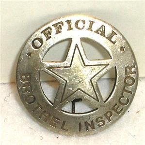 Brothel Inspector Old West Police Badge Sheriff Marshal