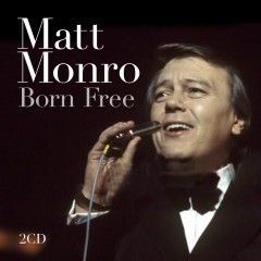 Matt Monro Born Free 2CD Set Brand New SEALED 5024952383078