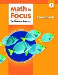 Math in Focus The Singapore Approach Grade 1 Assessment 0669015997