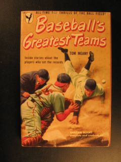 1949 Baseballs Greatest Teams Tom Meany