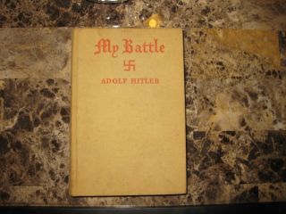 RARE 1933 First American Edition Mein Kampf Adolf Hitler My Battle