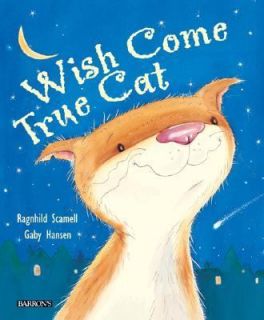 Wish Come True Cat by Ragnhild Scammell 2001, Hardcover