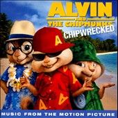 Alvin and the Chipmunks Chipwrecked Music from the Motion Picture CD