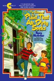 The Return of the Plant That Ate Dirty Socks Bk. 2 by Nancy McArthur
