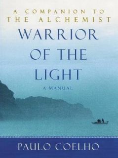 Warrior of the Light A Manual by Paulo Coelho 2003, Hardcover