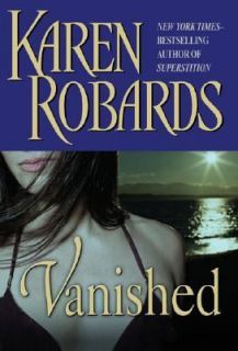 Vanished by Karen Robards 2012, CD, Abridged
