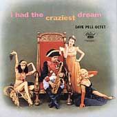 the Craziest Dream by Dave Pell CD, Sep 1998, Blue Note Label