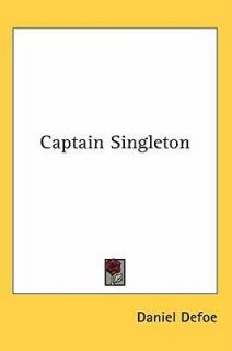 Captain Singleton by Daniel Defoe 2008, Hardcover
