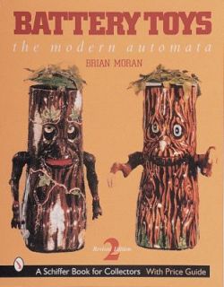 Battery Toys The Modern Automata by Brian Moran 1999, Hardcover
