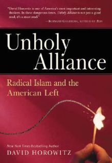 Islam and the American Left by David Horowitz 2004, Hardcover