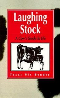 Guide to Life by Texas Bix Bender 1994, Paperback, Reprint