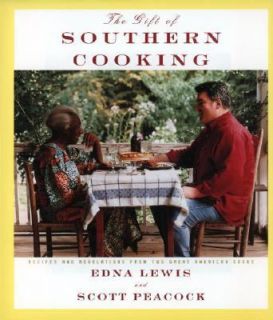 The Gift of Southern Cooking Recipes and Revelations from Two Great