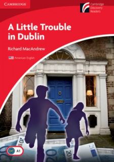 Little Trouble in Dublin by Richard MacAndrew 2010, Paperback