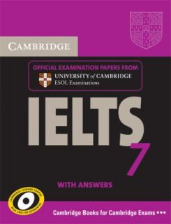 Cambridge IELTS 7 Examination Papers from University of Cambridge ESOL