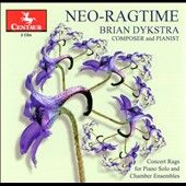 Neo Ragtime by Brian Dykstra, Greg Banaszak CD, Feb 2012, 2 Discs